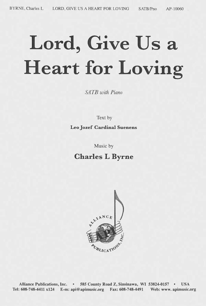 Lord, Give Us a Heart for Loving